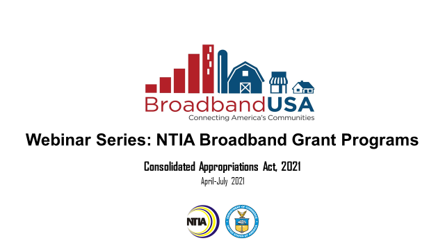 Webinar Series: NTIA Broadband Grant Programs